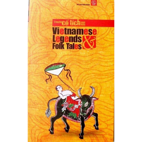 Vietnamese Legends and Folk Tales - NXB Thế Giới