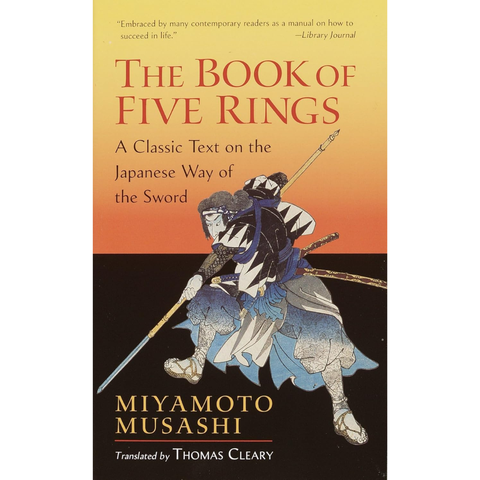 The Book of Five Rings - Miyamoto Musashi