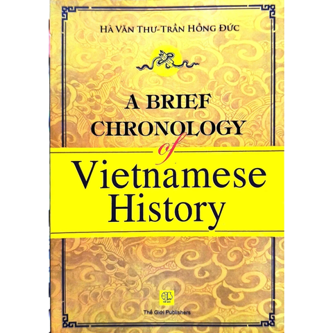 A Brief Chronology of Vietnamese History - Hà Văn Thư