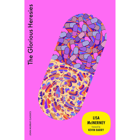 The Glorious Heresies - Lisa McInerney