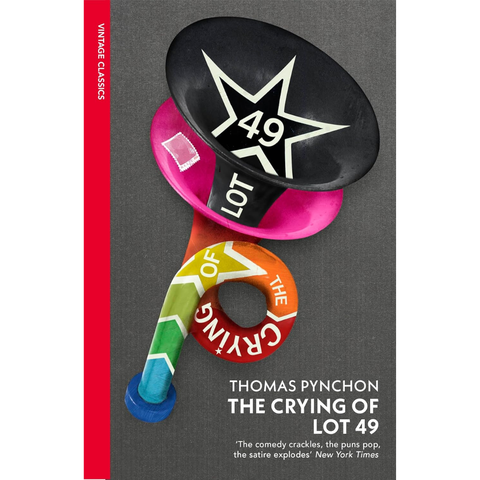 The Crying of Lot 49 - Thomas Pynchon