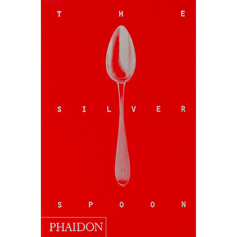 The Silver Spoon: A Cookbook - Phaidon Press