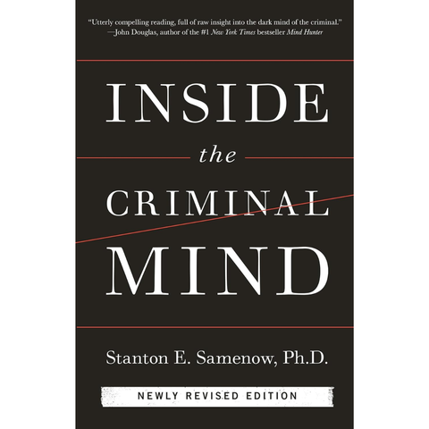 Inside the Criminal Mind - Stanton Samenow