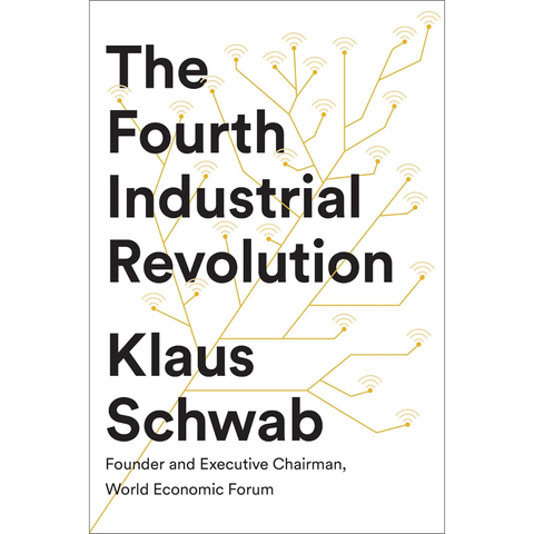 Fourth Industrial Revolution - Klaus Schwab