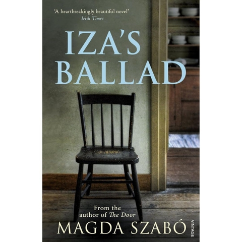 Iza’s Ballad - Magda Szabó