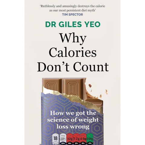Why Calories Don't Count: How we got the science of weight loss wrong - Dr Giles Yeo