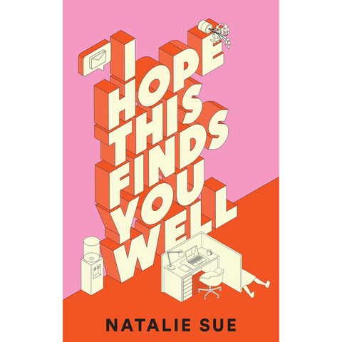 I Hope This Finds You Well - Natalie Sue