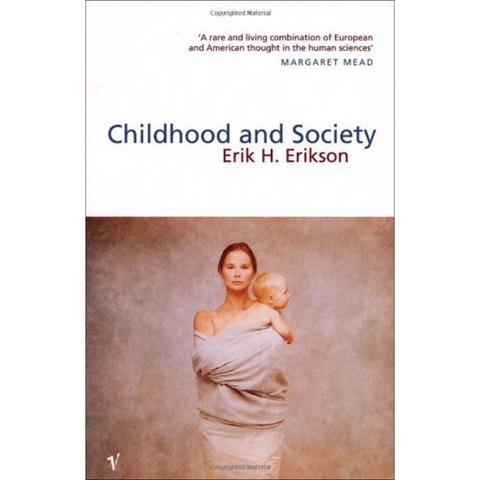Childhood and Society - Erik H. Erikson