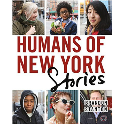 Humans of New York: Stories