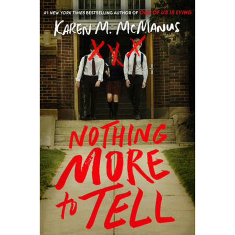 Nothing More to Tell (Used book) - Karen M. McManus