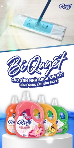 5 Bí Quyết Giữ Nhà Sạch Bóng Với Nước Lau Sàn Revy