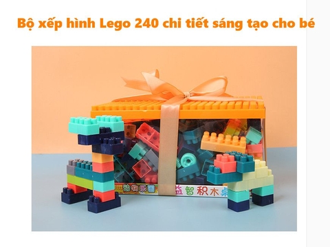 Bộ xếp hình Lego 240 chi tiết sáng tạo cho bé