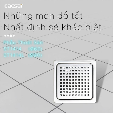 Phễu thoát sàn Caesar ST1414 (thoát Φ 60)