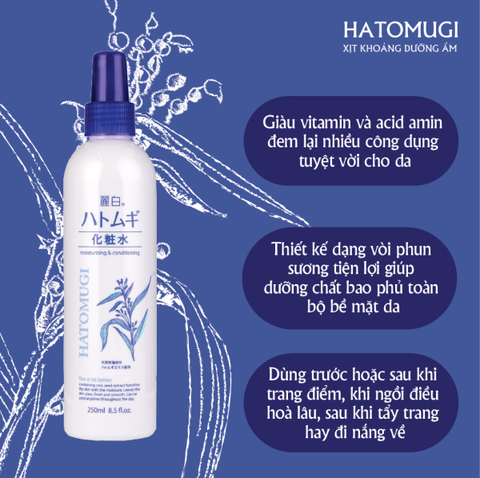 d522 - Xịt Khoáng Ý Dĩ Phun Sương Dưỡng Ẩm Làm Sáng Da Hatomugi Moisturizing & Conditioning 250ml