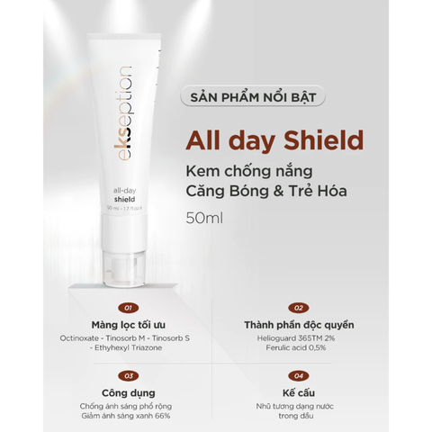 Kem Chống Nắng Ekseption All Day Shield Fluid Kết Hợp Dưỡng Ẩm - Căng Bóng & Trẻ Hoá Da, Phù Hợp Nhiều Loại Da 50ml
