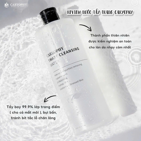 Nước Tẩy Trang Caryophy làm sạch, giữ ẩm trên da, lành tính Smart Cleansing Water 500ml LYO
