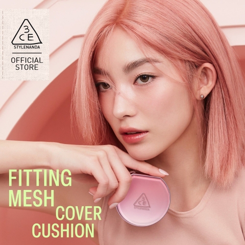 e592 - Phấn Nước Trang Điểm 3CE Stylenanda Fitting Mesh Cover Cushion 11g