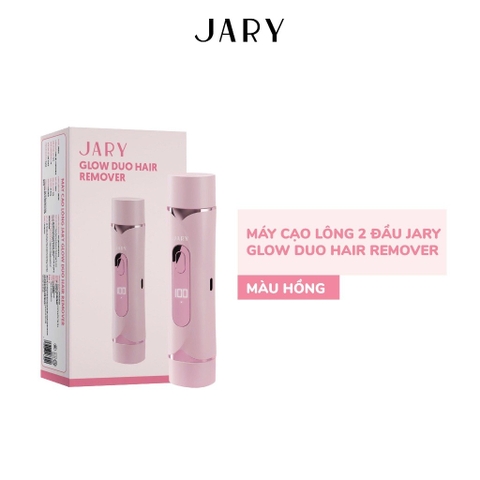 f321 - Máy cạo lông 2 đầu Jary Glow Duo Hair Remover LYO