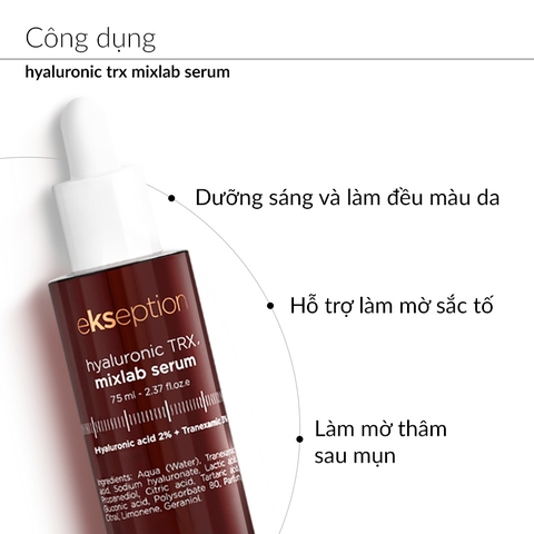 Tinh Chất Serum Dưỡng Ẩm, Làm Sáng Da Ekseption HA + 3% Tranexamic Acid Hyaluronic TRX 75ml