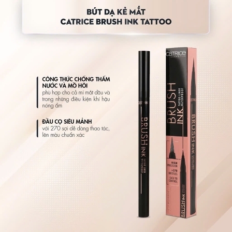 Bút Dạ Kẻ Mắt Sắc Nét, Mềm Mại Catrice Brush Ink Tattoo Liner Waterproof 1ml