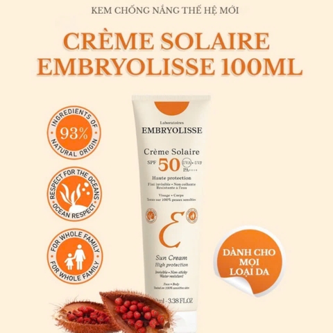 Kem Chống Nắng Phổ Rộng Embryolisse Crème Solaire SPF50 PA++++ Pháp 100ml