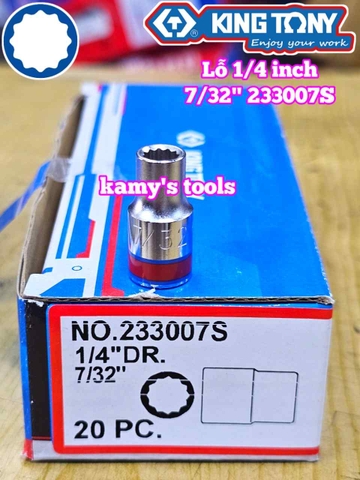 Đầu tuýp hệ inch 12 cạnh 1/4 inch Kingtony cỡ 7/32” 9/32” 3/8” 233007S 233009S 233012S