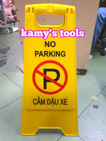 Biển cảnh báo chữ A cấm đậu xe No Parking