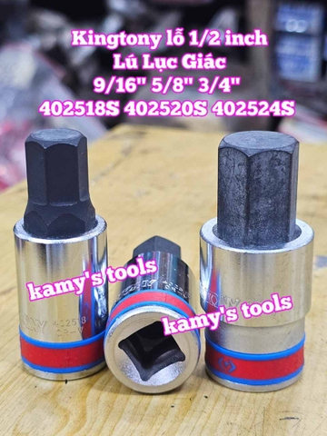 Tuýp lú đầu lục giác lỗ 1/2 inch Kingtony cỡ 9/16 5/8 3/4 inch 402518S 402520S 402524S