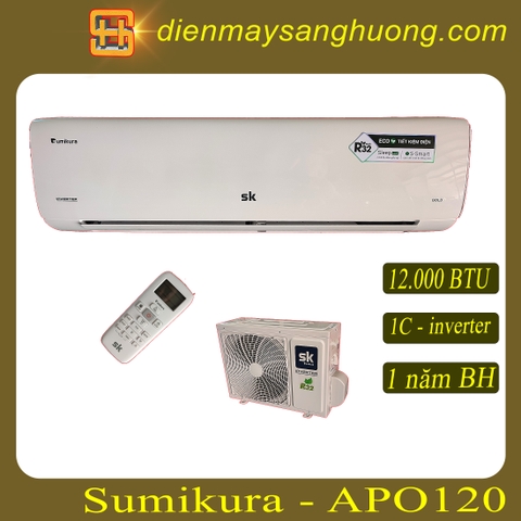 Điều Hòa Sumikura - 12.000BTU - 1C inverter APS/APO 120.