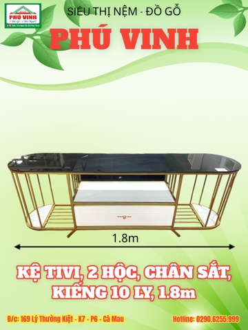 Kệ Tivi, 2 Hộc, Chân Sắt, Kiếng 10 Ly, 1.8m