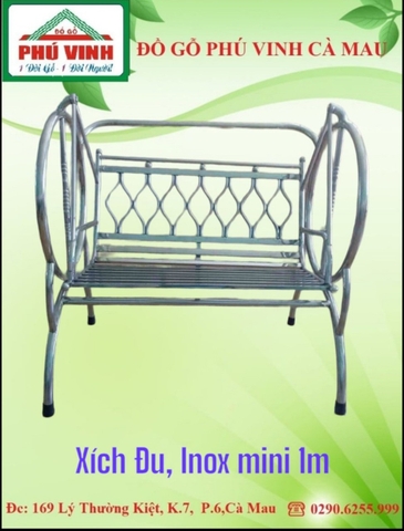 Xích Đu, Inox Mini 1m