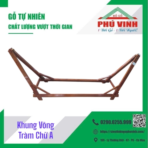 Khung Võng, Tràm - Chữ A