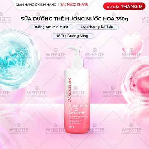 Sữa Dưỡng Thể Nước Hoa Dưỡng Trắng Da Mịn Màng Sắc Ngọc Khang 350g