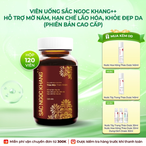 Viên Uống Mờ Nám, Hạn Chế Lão Hóa, Khỏe Đẹp Da Sắc Ngọc Khang ++ 120v (tặng Nước Hoa Hồng 145ml)