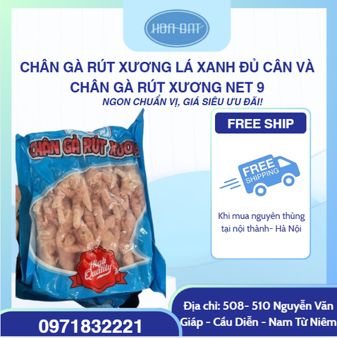 Chân gà rút xương lá xanh đủ cân và Chân gà rút xương net 9