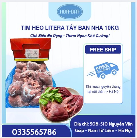 Tim heo nguyên quả Litera Tây ban Nha thùng 10kg