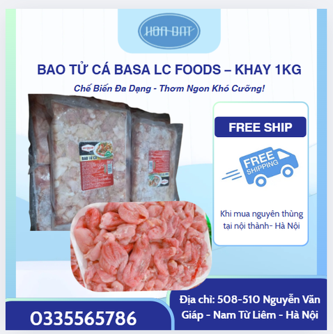 BAO TỬ CÁ BASA LC FOODS – KHAY 1KG