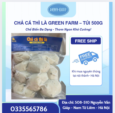 CHẢ CÁ THÌ LÀ GREEN FARM – TÚI 500G