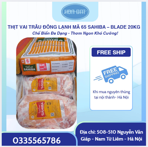 THỊT VAI TRÂU ĐÔNG LẠNH MÃ 65 SAHIBA – BLADE 20KG