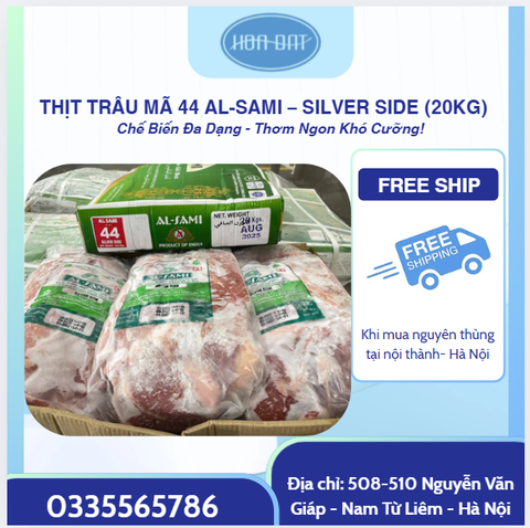 THỊT TRÂU MÃ 44 AL-SAMI – SILVER SIDE (20KG)