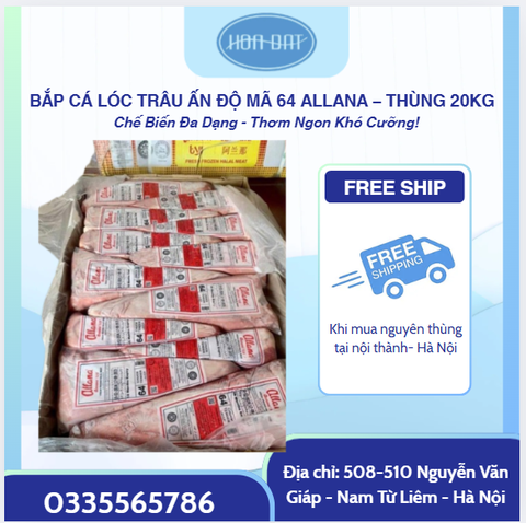 BẮP CÁ LÓC TRÂU ẤN ĐỘ MÃ 64 ALLANA – THÙNG 20KG