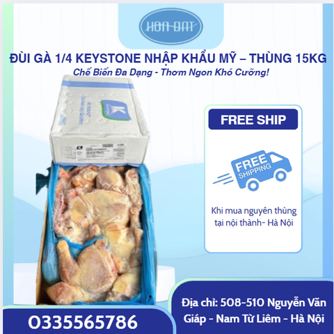 ĐÙI GÀ 1/4 KEYSTONE NHẬP KHẨU MỸ – THÙNG 15KG