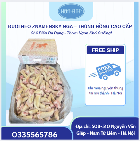 ĐUÔI HEO ZNAMENSKY NGA 10KG – THÙNG HỒNG CAO CẤP