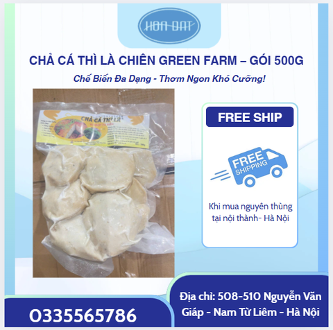 CHẢ CÁ BIỂN GREEN FARM TÚI 500GR -MẪU MỚI
