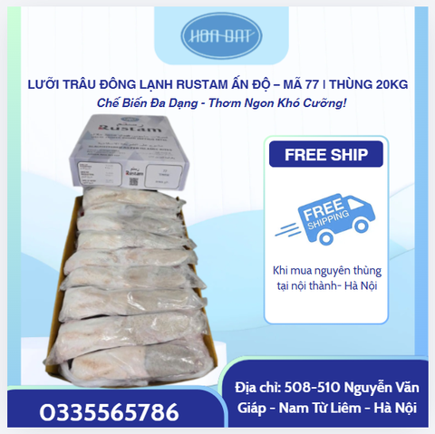 LƯỠI TRÂU ĐÔNG LẠNH RUSTAM ẤN ĐỘ – MÃ 77 | THÙNG 20KG