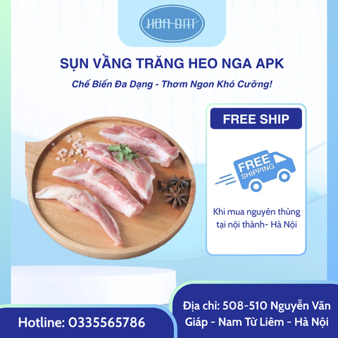 SỤN VẦNG TRĂNG APK NGA 16kg