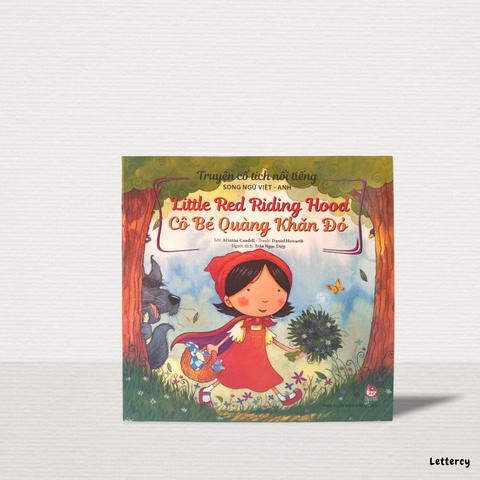 Little Red Riding Hood - Cô Bé Quàng Khăn Đỏ (Tái Bản 2020)