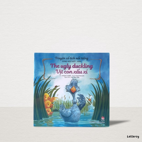 The Ugly Duckling - Vịt Con Xấu Xí (Tái Bản 2019)