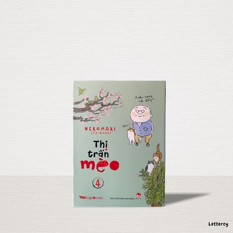 Thị Trấn Mèo - Tập 04 (Tái Bản 2020)