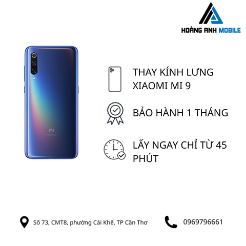 Thay kính lưng Xiaomi Mi 9
